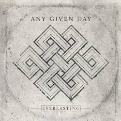Any Given Day : Everlasting